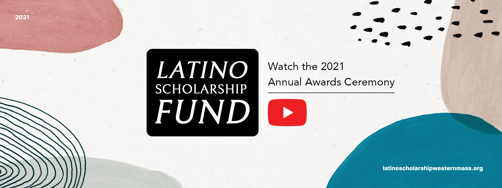 LATINO SCHOLARSHIP FUND OF WESTERN MASSACHUSETTS